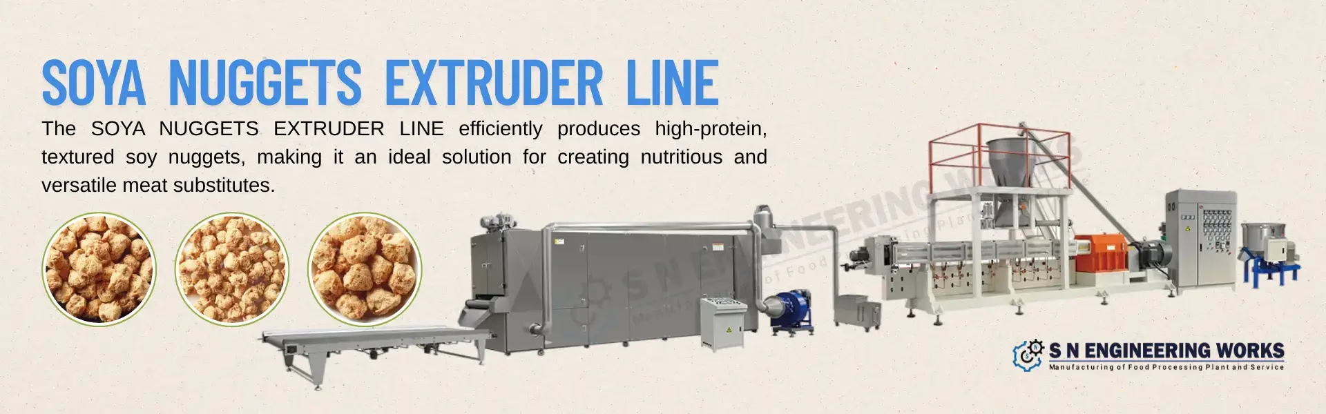 Soya Nuggets Extruder Line SN Engineering Works